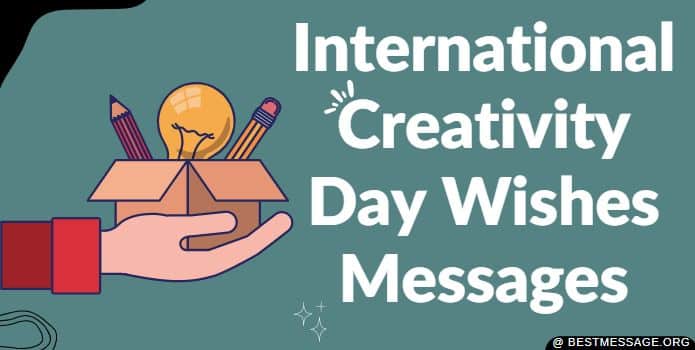 International Creativity Month Quotes, Messages