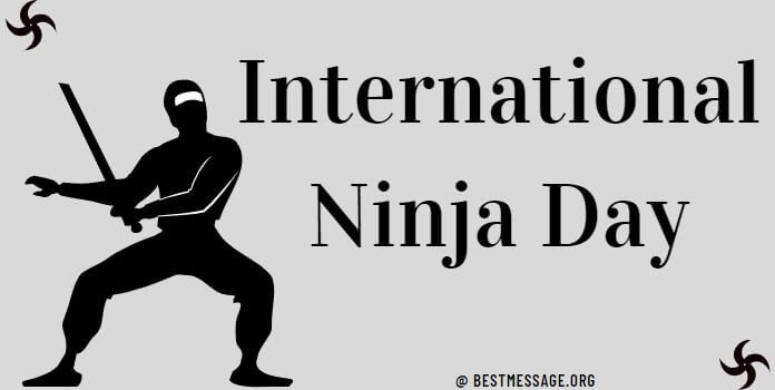 Ninja Day Messages Quotes Images