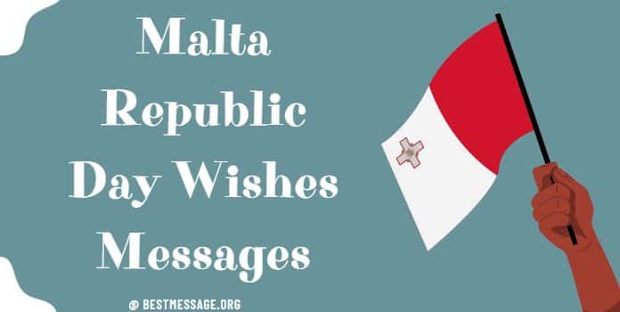 Malta Republic Day Messages, Quotes Images