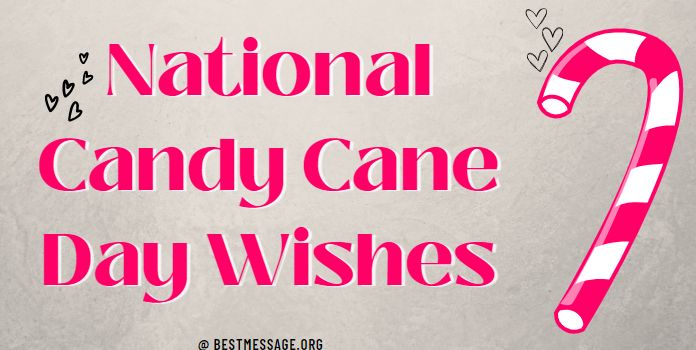 National Candy Cane Day Wishes images