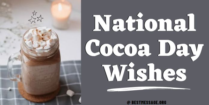 Cocoa Day Wishes, Messages, Quotes