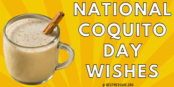 National Coquito Day Wishes, Quotes