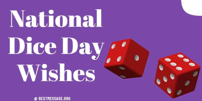 Dice Day Wishes Images, Quotes, Messages