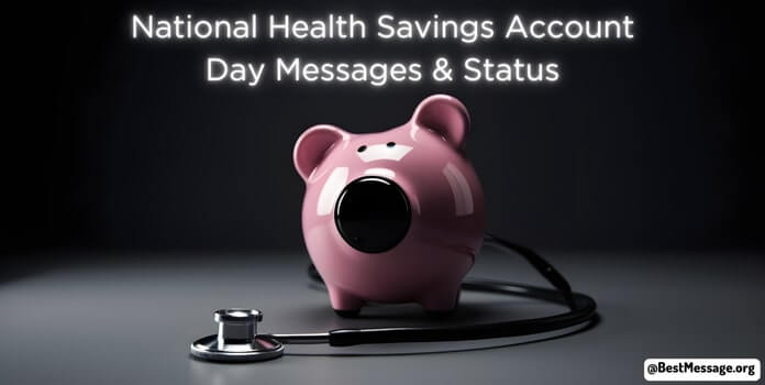 Health Savings Account Day Messages, Quotes