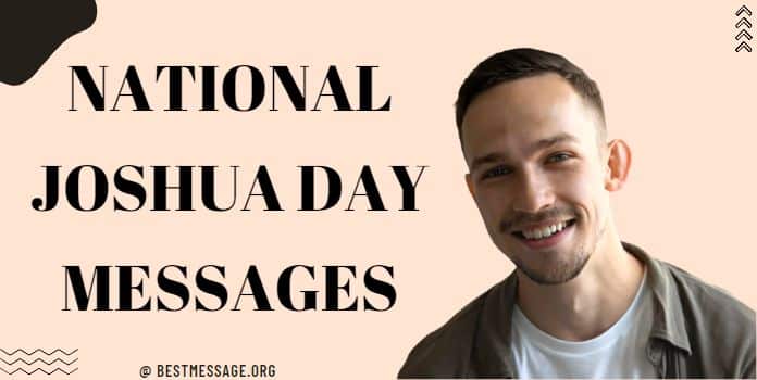 Joshua Day Messages Quotes