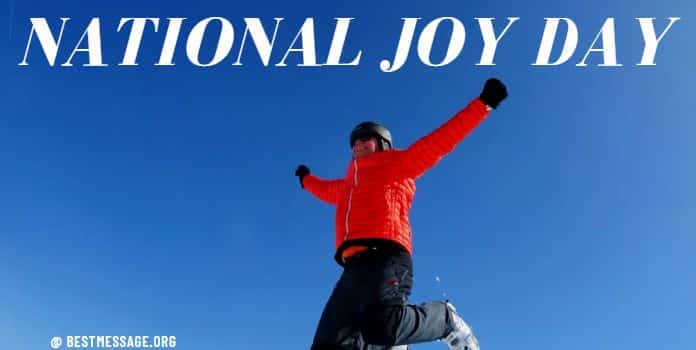 National Joy Day Quotes message