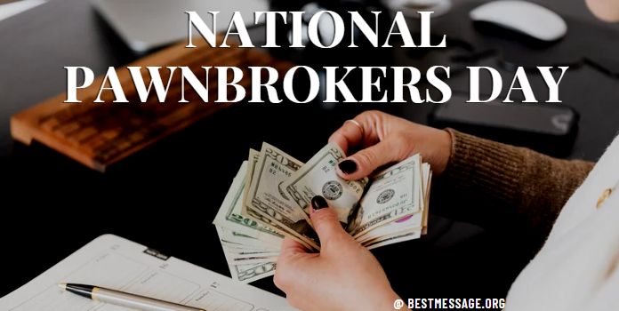 National Pawnbrokers Day Messages