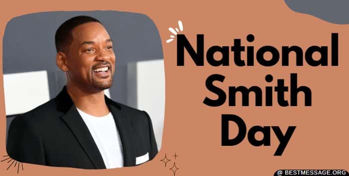 National Smith Day Quotes, Sayings