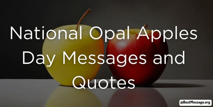 National Opal Apples Day Wishes Quotes