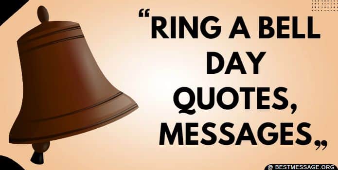 Ring a Bell Day Messages Quotes