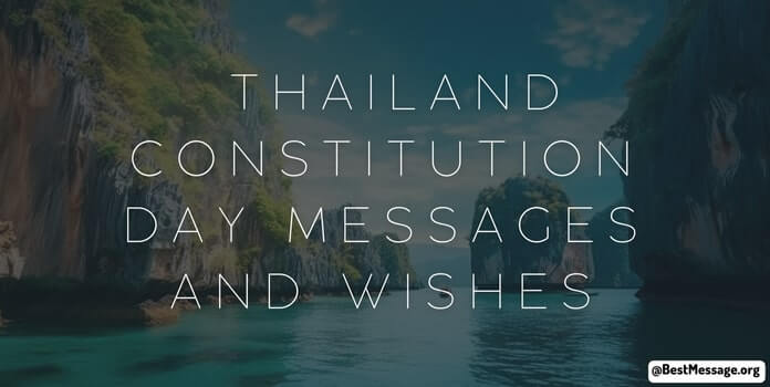 Thailand Constitution Day Messages, Quotes