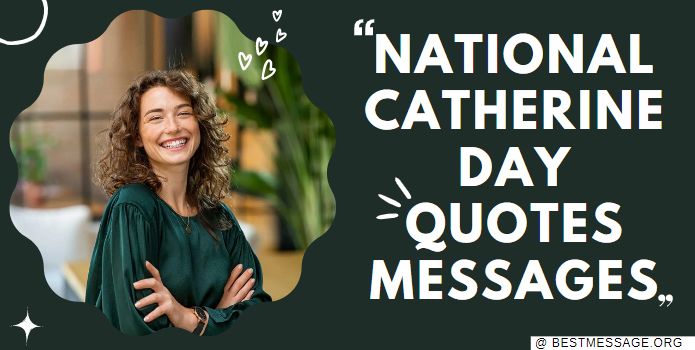 National Catherine Day Quotes, Wishes