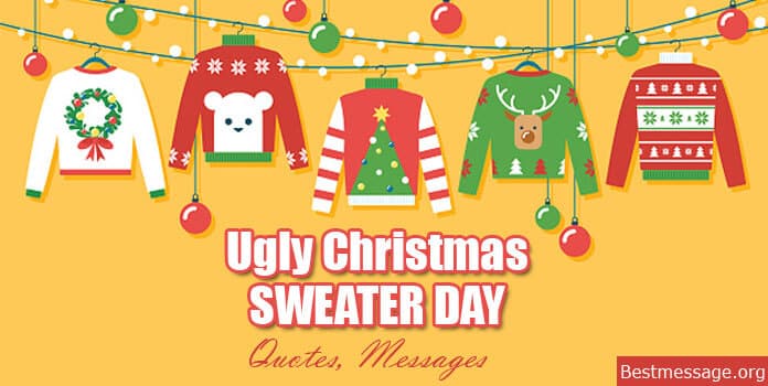 Ugly Christmas Sweater Day Wishes Quotes