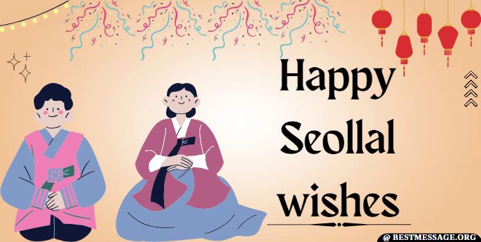 Happy Seollal Wishes Images Messages, Quotes