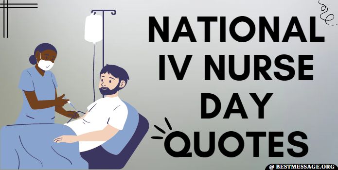 National IV Nurse Day Quotes, Messages
