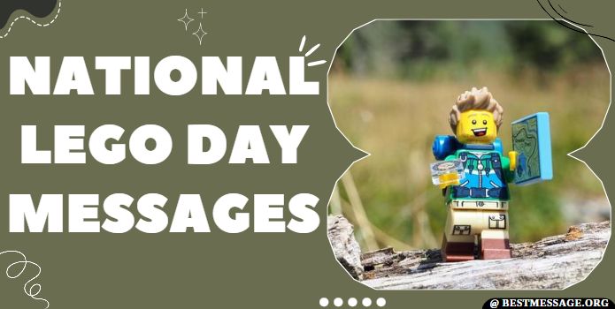 National Lego Day Messages, Quotes
