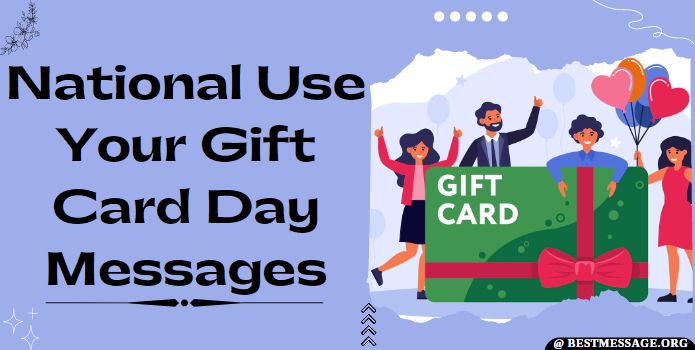 Short and Sweet Use Your Gift Card Day Messages