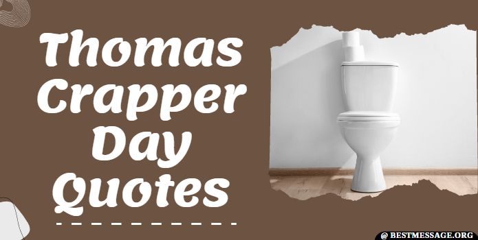 Thomas Crapper Day Quotes, Messages