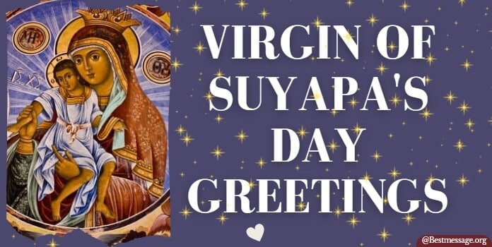 Virgin of Suyapa Day Messages, Greetings