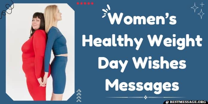 Women's Healthy Weight Day Messages, Quotes