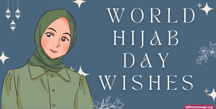 World Hijab Day Wishes Messages, Hijab Quotes