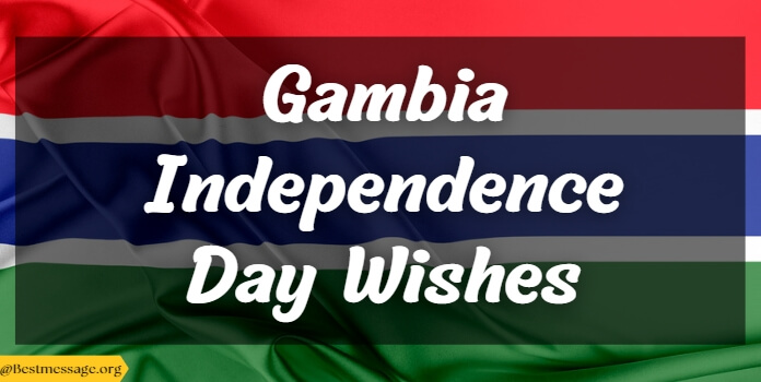 Gambia Independence Day Wishes Messages, Quotes