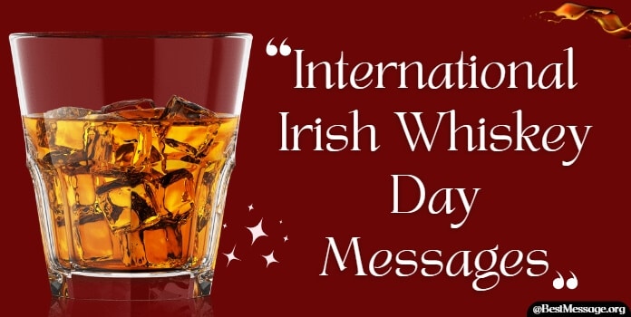 Irish Whiskey Day Messages, Greetings
