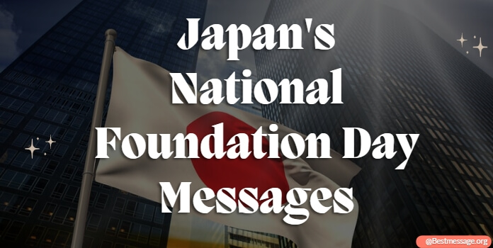 Japan's Foundation Day Messages, Wishes
