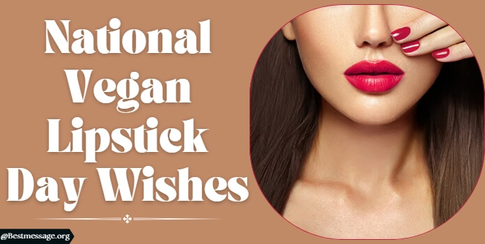 Best Vegan Lipstick Day Wishes messages