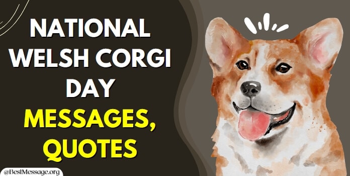 Welsh Corgi Day Quotes messages