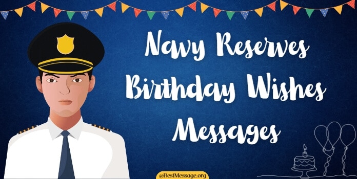 Navy Reserves Birthday Wishes Messages