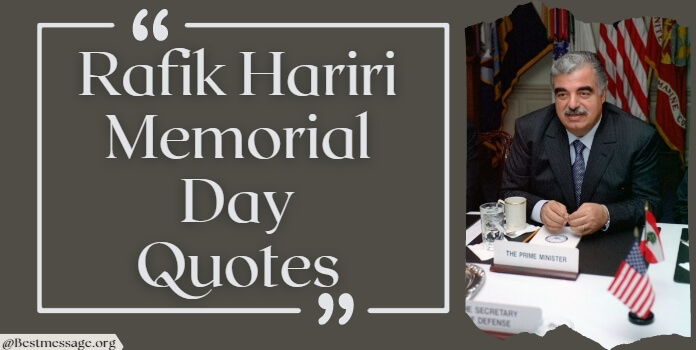 Rafik Hariri Memorial Day Quotes Message