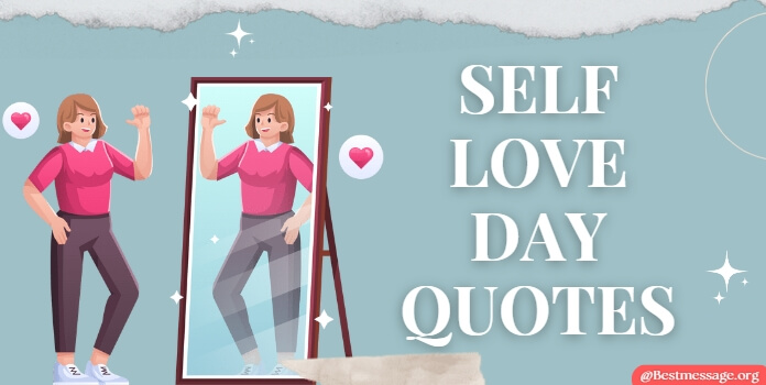 Self-Love Quote Messages, Captions