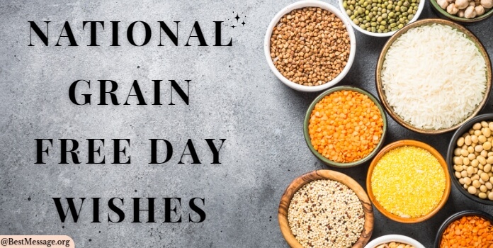 National Grain Free Day Wishes Images, Messages
