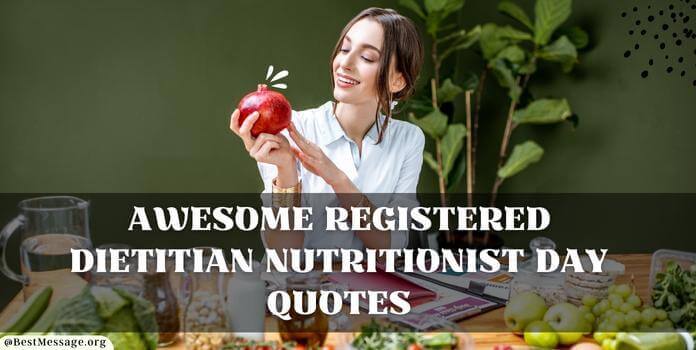 Registered Dietitian Nutritionist Day Quotes, Messages
