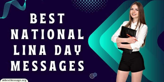 National Lina Day Messages, Quotes