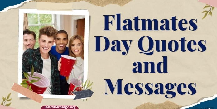Flatmates Day Messages, Roommate Quotes Captions