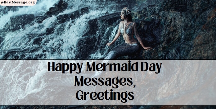 Happy Mermaid Day Messages, Quotes