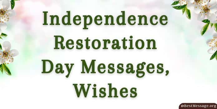 Independence Restoration Day Messages, Wishes