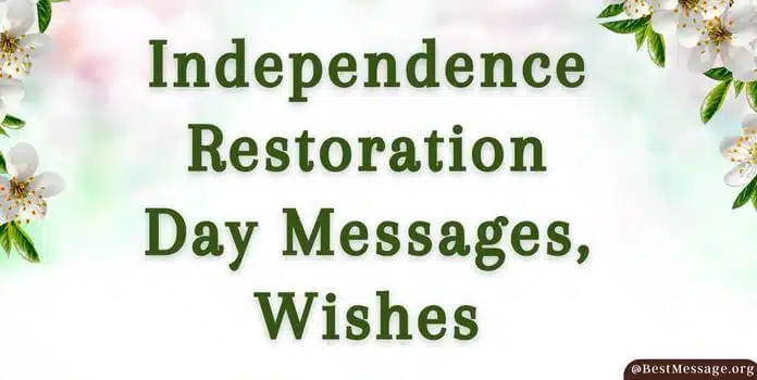 Independence Restoration Day Messages, Wishes