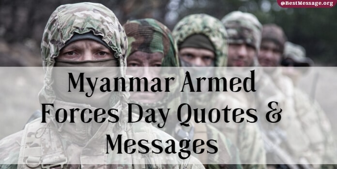 Myanmar Armed Forces Day Quotes, Messages
