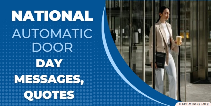 National Automatic Door Day Messages, Quotes