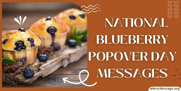 Blueberry Popover Day Greetings, Messages