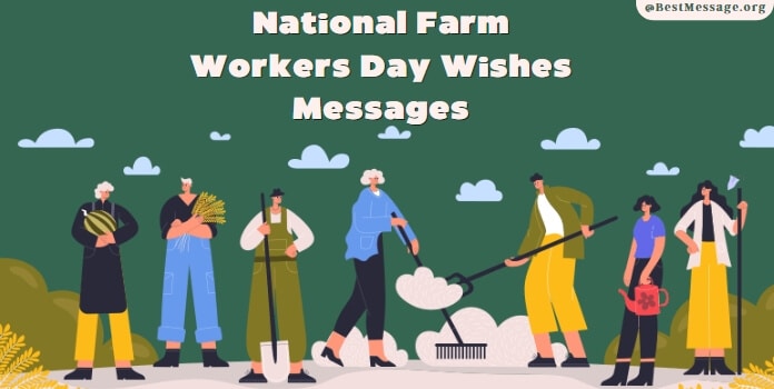 Farm Workers Day Messages Quotes