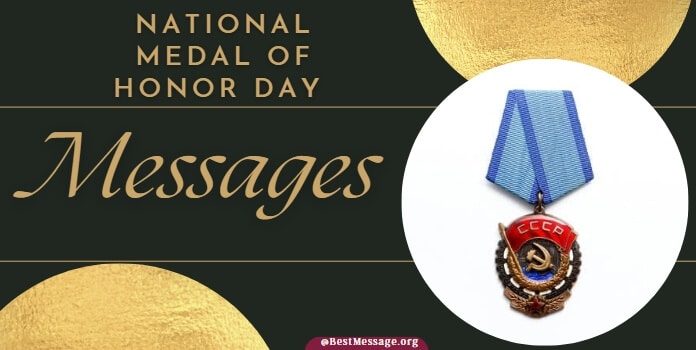 Medal of Honor Day Messages, Quotes
