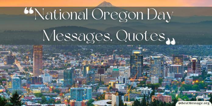 National Oregon Day Messages