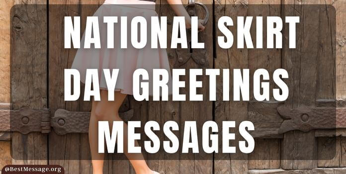 National Skirt Day Greetings Messages