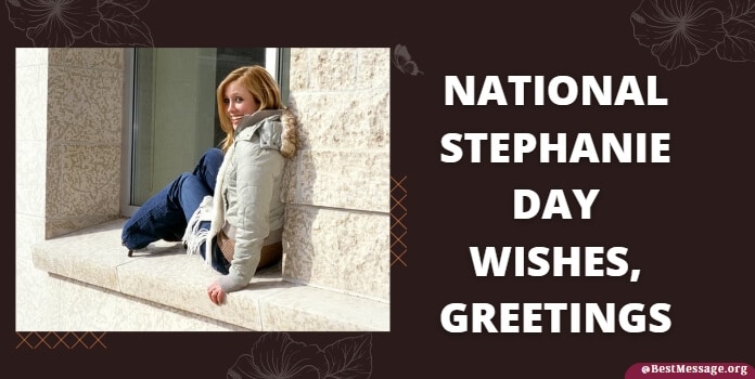 Happy Stephanie Day Wishes, Messages