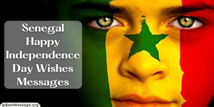 Senegal Happy Independence Day Wishes, Messages