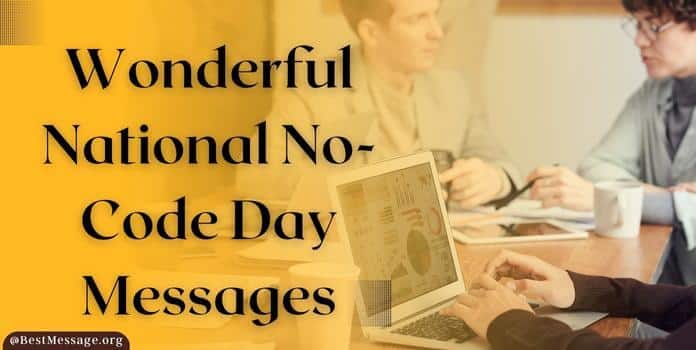 National No-Code Day Messages, Quotes